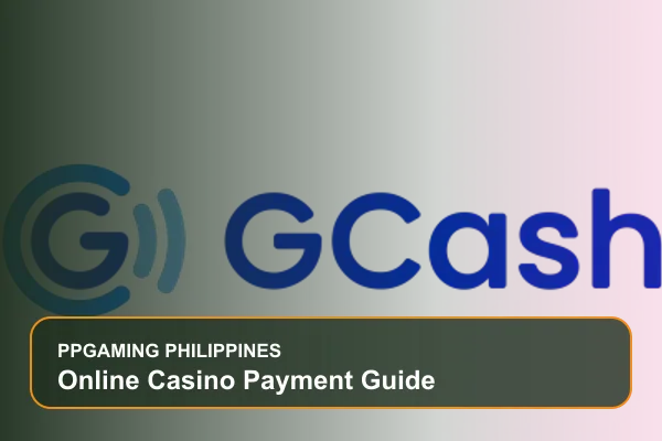 online casino payment guide guide for Filipino players on Ppgaming