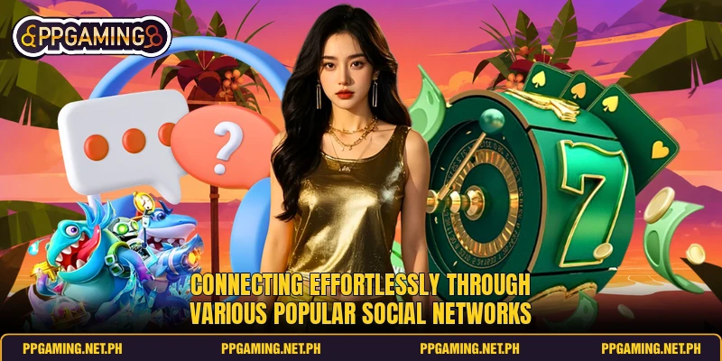 Connecting effortlessly through various popular social networks