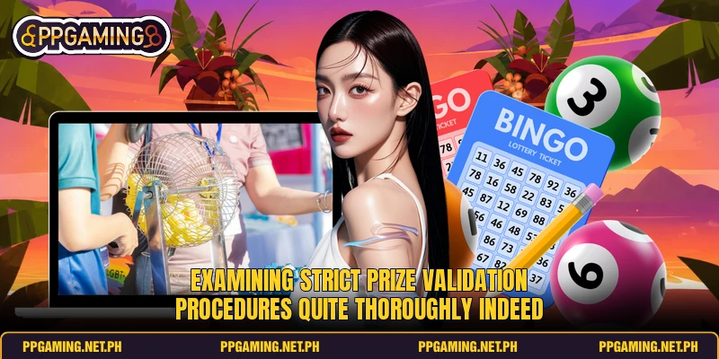 Examining strict prize validation procedures quite thoroughly indeed Examining strict prize validation procedures quite thoroughly indeed
