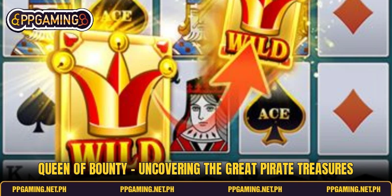 Queen Of Bounty - Uncovering The Great Pirate Treasures