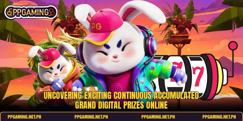 Uncovering exciting continuous accumulated grand digital prizes online Uncovering exciting continuous accumulated grand digital prizes online