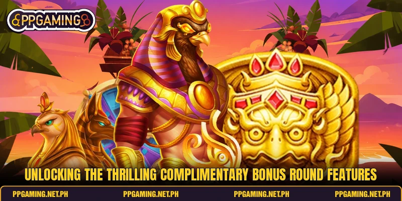 Unlocking the thrilling complimentary bonus round features Unlocking the thrilling complimentary bonus round features