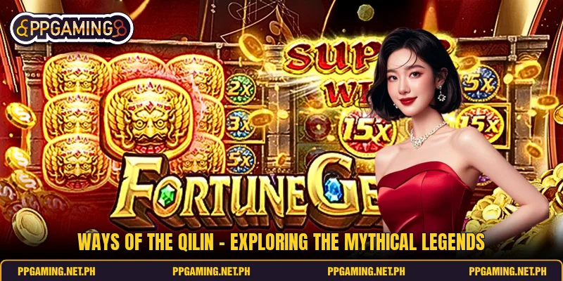 Ways Of The Qilin - Exploring The Mythical Legends